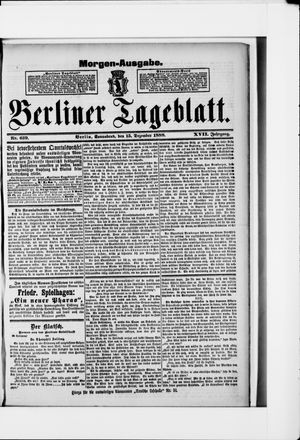 Berliner Tageblatt und Handels-Zeitung vom 15.12.1888