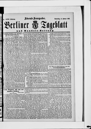 Berliner Tageblatt und Handels-Zeitung on Feb 14, 1889