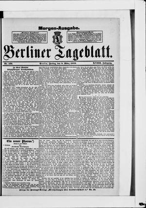 Berliner Tageblatt und Handels-Zeitung on Mar 8, 1889