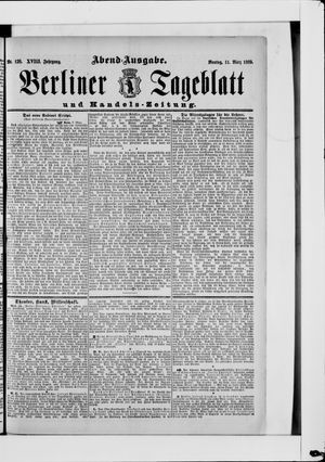 Berliner Tageblatt und Handels-Zeitung on Mar 11, 1889