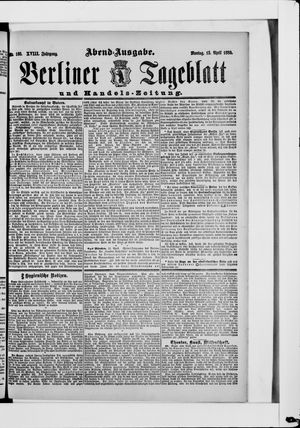 Berliner Tageblatt und Handels-Zeitung vom 15.04.1889