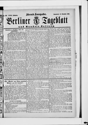 Berliner Tageblatt und Handels-Zeitung on Nov 16, 1889