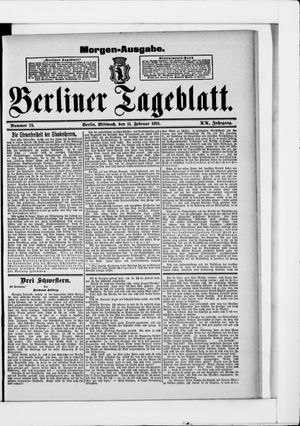 Berliner Tageblatt und Handels-Zeitung vom 11.02.1891