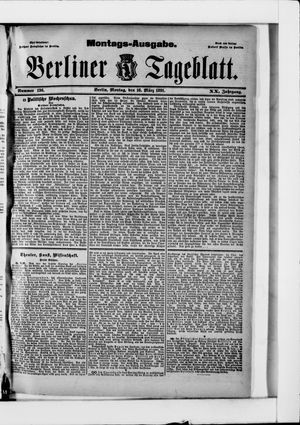 Berliner Tageblatt und Handels-Zeitung on Mar 16, 1891