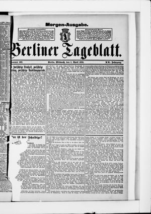 Berliner Tageblatt und Handels-Zeitung vom 01.04.1891