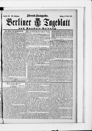 Berliner Tageblatt und Handels-Zeitung vom 10.04.1891