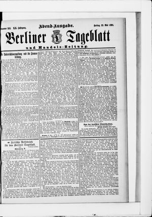 Berliner Tageblatt und Handels-Zeitung vom 22.05.1891