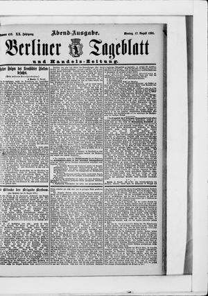 Berliner Tageblatt und Handels-Zeitung on Aug 17, 1891
