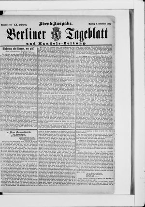 Berliner Tageblatt und Handels-Zeitung on Nov 9, 1891