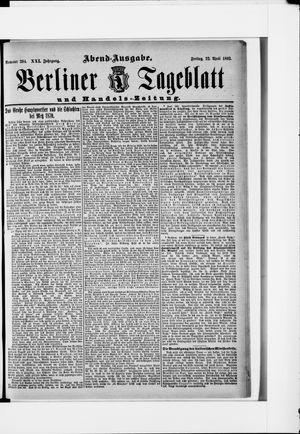 Berliner Tageblatt und Handels-Zeitung vom 22.04.1892