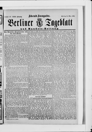 Berliner Tageblatt und Handels-Zeitung on Mar 21, 1893