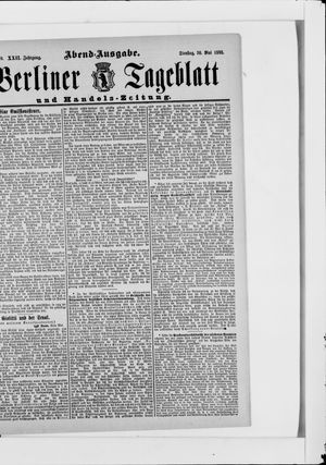 Berliner Tageblatt und Handels-Zeitung on May 30, 1893