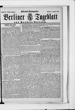 Berliner Tageblatt und Handels-Zeitung on Jan 15, 1894