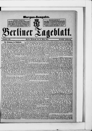 Berliner Tageblatt und Handels-Zeitung vom 14.03.1894