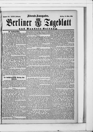 Berliner Tageblatt und Handels-Zeitung on Mar 16, 1894