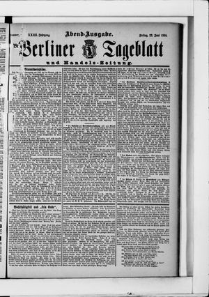 Berliner Tageblatt und Handels-Zeitung vom 22.06.1894