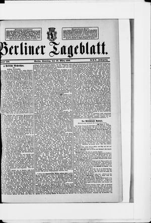 Berliner Tageblatt und Handels-Zeitung on Mar 22, 1896