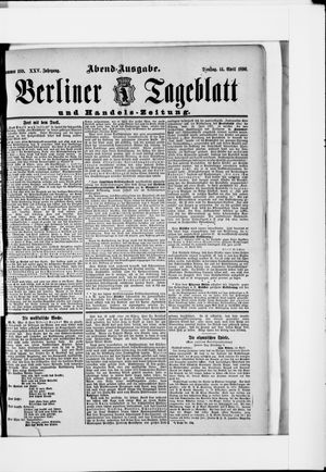 Berliner Tageblatt und Handels-Zeitung on Apr 14, 1896