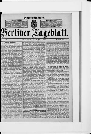 Berliner Tageblatt und Handels-Zeitung on Feb 16, 1897