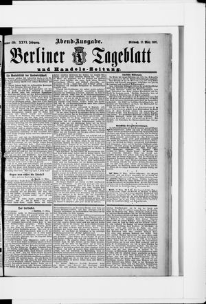 Berliner Tageblatt und Handels-Zeitung vom 17.03.1897