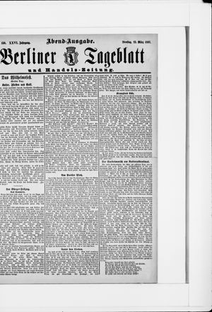 Berliner Tageblatt und Handels-Zeitung on Mar 23, 1897