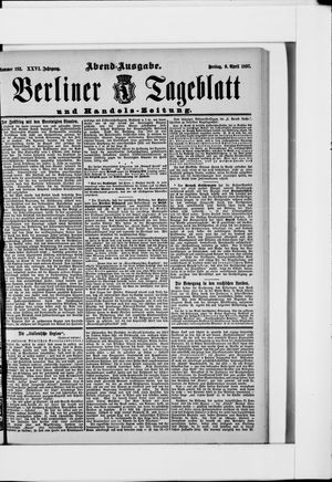 Berliner Tageblatt und Handels-Zeitung on Apr 9, 1897