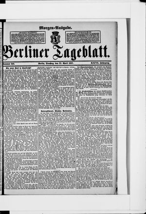 Berliner Tageblatt und Handels-Zeitung vom 27.04.1897