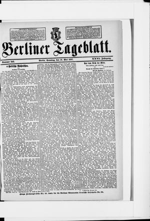 Berliner Tageblatt und Handels-Zeitung vom 16.05.1897
