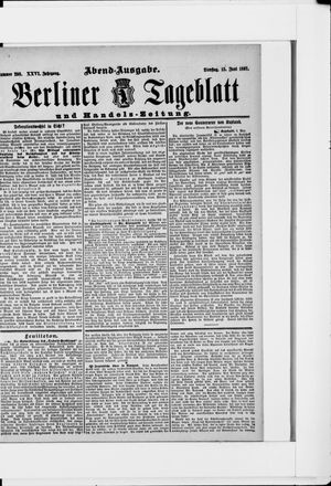 Berliner Tageblatt und Handels-Zeitung on Jun 15, 1897