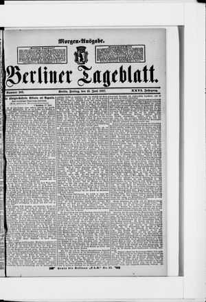 Berliner Tageblatt und Handels-Zeitung vom 18.06.1897