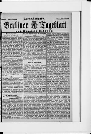 Berliner Tageblatt und Handels-Zeitung vom 22.06.1897
