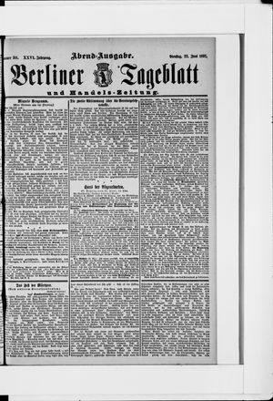 Berliner Tageblatt und Handels-Zeitung vom 22.06.1897