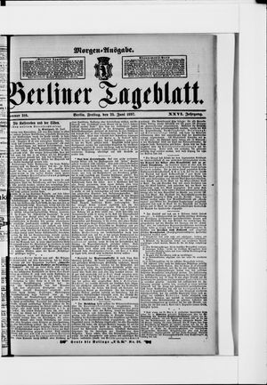 Berliner Tageblatt und Handels-Zeitung on Jun 25, 1897