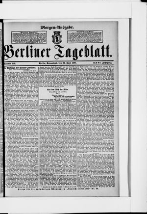 Berliner Tageblatt und Handels-Zeitung on Jun 26, 1897