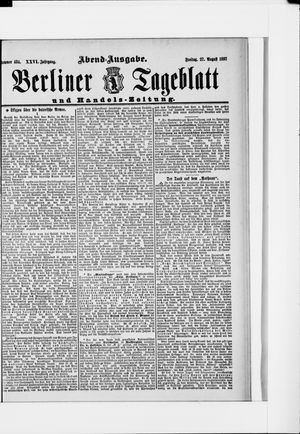 Berliner Tageblatt und Handels-Zeitung on Aug 27, 1897