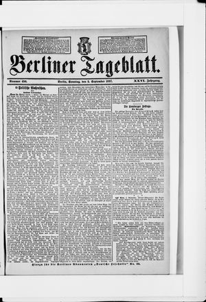 Berliner Tageblatt und Handels-Zeitung on Sep 5, 1897