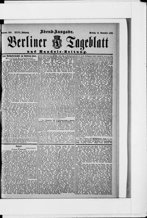 Berliner Tageblatt und Handels-Zeitung on Nov 15, 1897