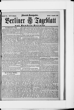 Berliner Tageblatt und Handels-Zeitung on Dec 3, 1897