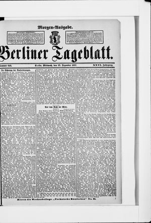 Berliner Tageblatt und Handels-Zeitung vom 22.12.1897