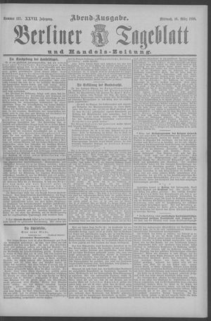 Berliner Tageblatt und Handels-Zeitung on Mar 16, 1898