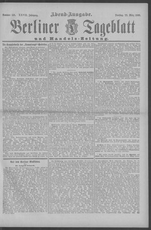 Berliner Tageblatt und Handels-Zeitung vom 22.03.1898