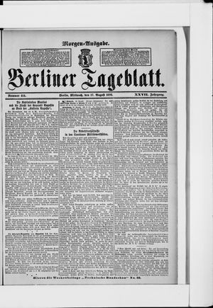 Berliner Tageblatt und Handels-Zeitung vom 17.08.1898