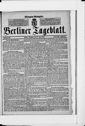 Berliner Tageblatt und Handels-Zeitung on Jun 27, 1899