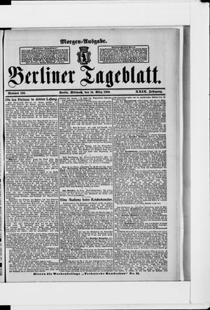 Berliner Tageblatt und Handels-Zeitung vom 14.03.1900