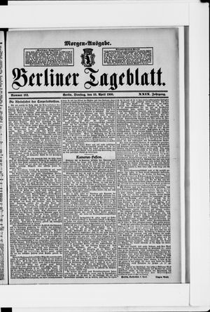 Berliner Tageblatt und Handels-Zeitung vom 10.04.1900
