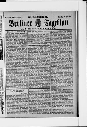 Berliner Tageblatt und Handels-Zeitung vom 19.04.1900