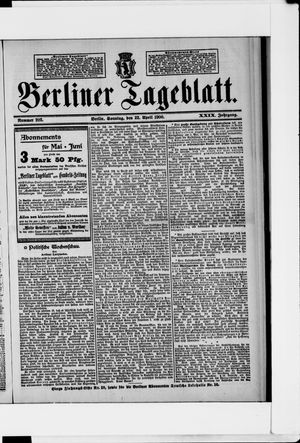 Berliner Tageblatt und Handels-Zeitung vom 22.04.1900