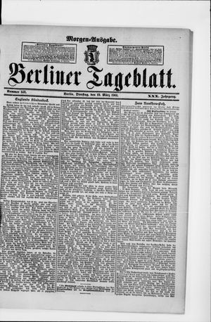 Berliner Tageblatt und Handels-Zeitung on Mar 19, 1901