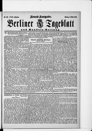 Berliner Tageblatt und Handels-Zeitung on Mar 17, 1902