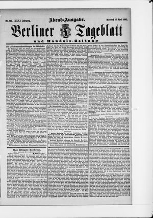 Berliner Tageblatt und Handels-Zeitung on Apr 16, 1902